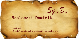 Szeleczki Dominik névjegykártya